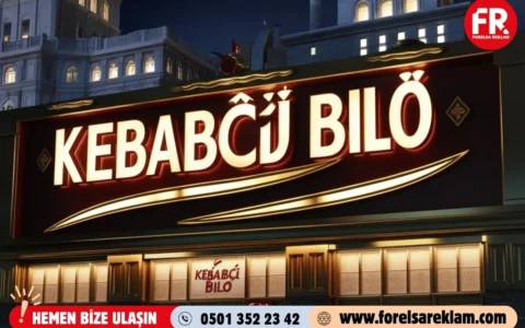 Aydınlatmalı Tabelalar ile Gece ve Gündüz Görünürlüğünü Arttırın