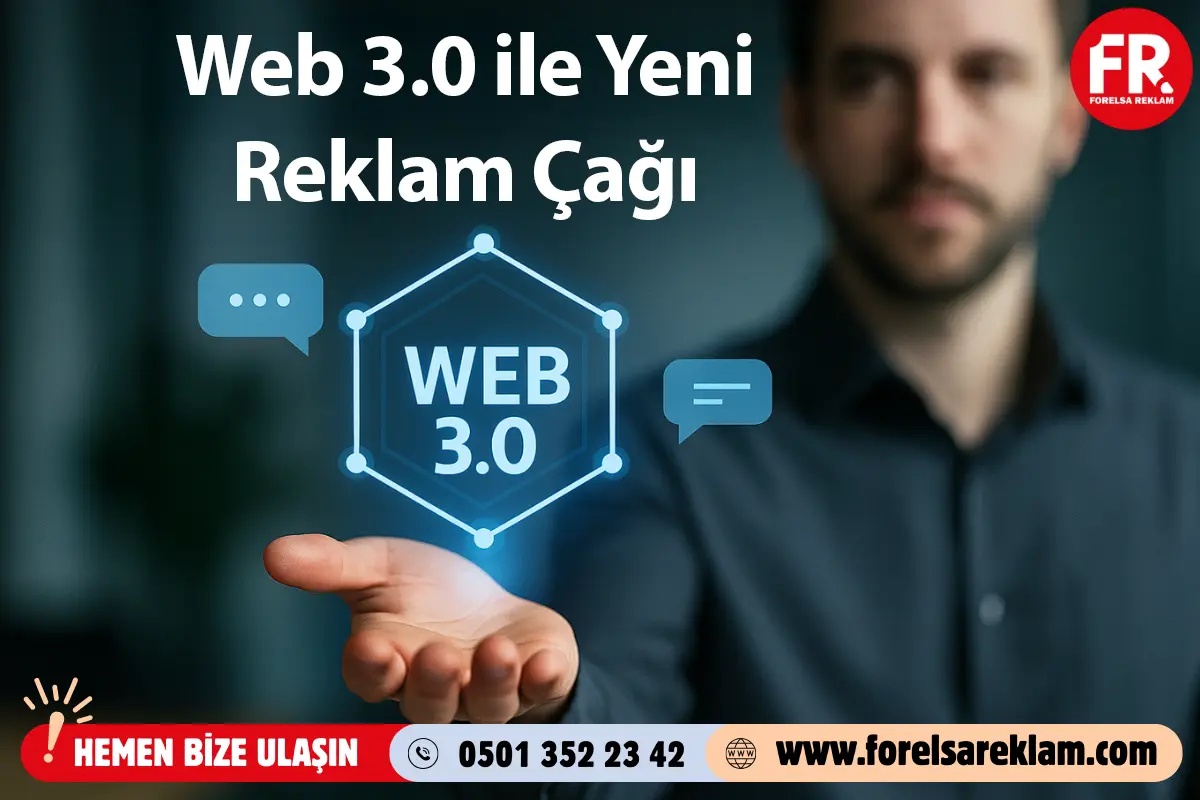 Web 3.0 ile Yeni Reklam Çağı 1 Web 3.0 ile Yeni Reklam Çağı Web 3.0 ile Yeni Reklam Çağı