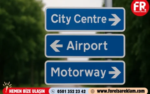 Yönlendirme Levhalarında Şehir İçi ve Dışı Kullanım