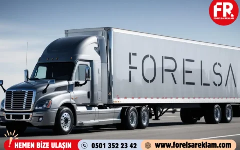 Tır Giydirme ile Mobil Reklamda Güçlü İmaj