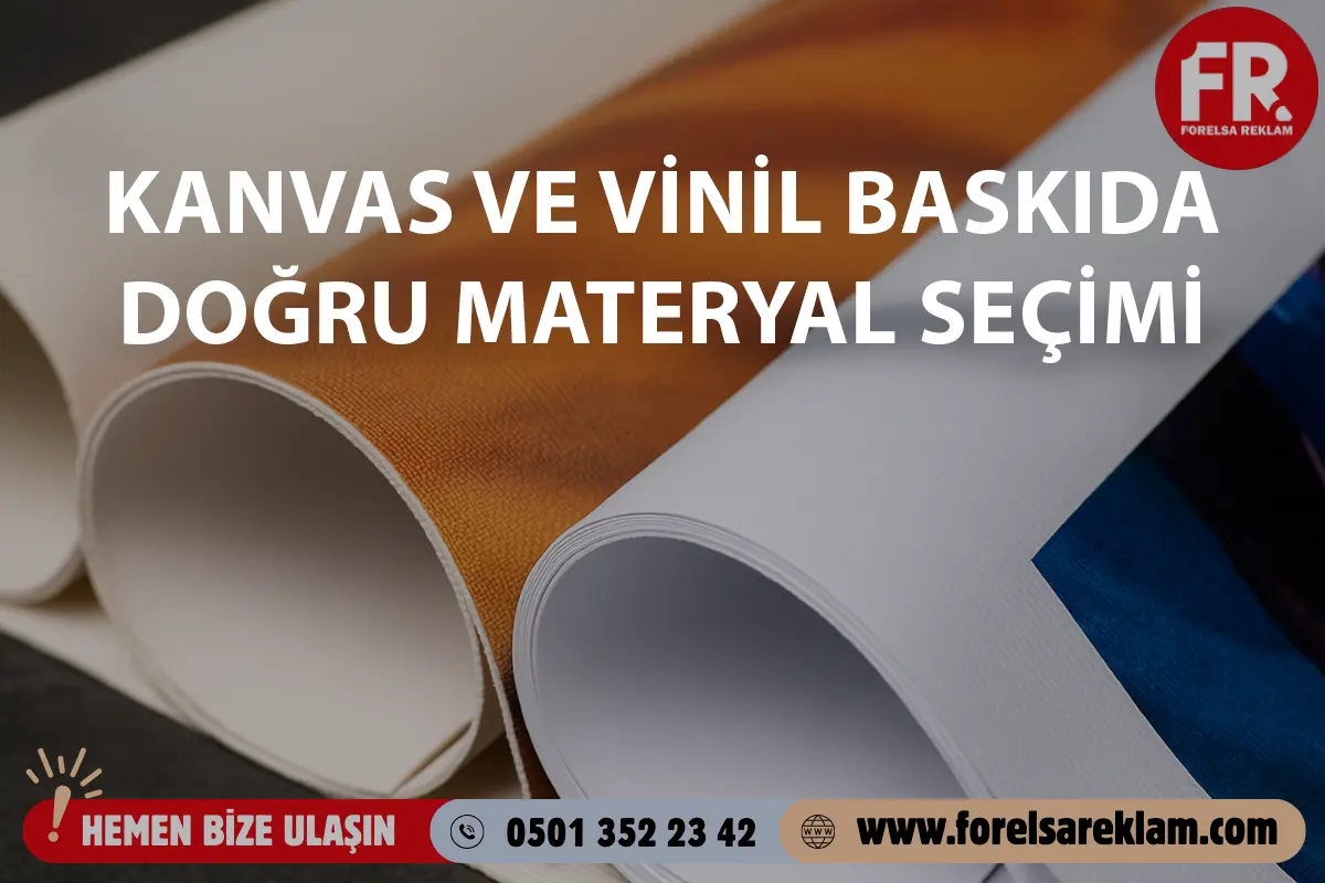 Kanvas ve Vinil Baskıda Doğru Materyal Seçimi 1 Kanvas ve Vinil Baskıda Doğru Materyal Seçimi Kanvas ve Vinil Baskıda Doğru Materyal Seçimi